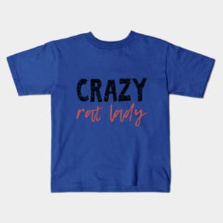 Crazy rat lady Kids T-Shirt